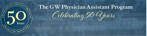 GW Physician Assistant Program 50th Anniversary